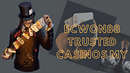 Malaysia Top & Trusted Online Casino Website - ECWON