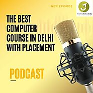 Stream episode The Best Computer Course In Delhi With Placement by Yesha Kohli podcast | Listen online for free on So...