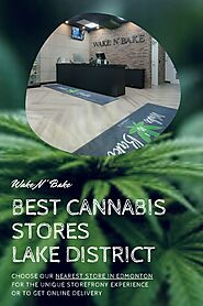 Best Cannabis Stores Lake District Edmonton| Wake N' Bake