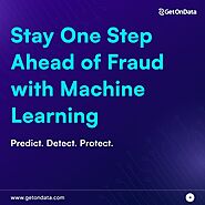 How does machine learning help businesses detect and prevent fraud in real time?