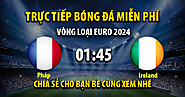 Tường thuật trực tiếp Pháp vs Ireland, lúc 01:45, ngày 08/09/2023