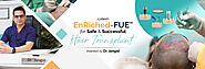 Best EnRiched-FUE Hair Transplant In Delhi | Dr. Jangid