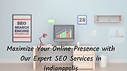 Enhance Your Online Presence: Expert SEO Services in Indianapolis