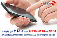 Hướng dẫn đăng ký 3G Mobifone gói M120 | ĐK 3G M120 Mobi 120k/tháng