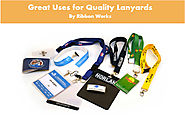 4 Great Uses for Quality Lanyards