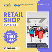 Buy Retail Shop at World Trade Center Faridabad