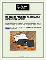 FOR BUSINESS PROMOTION, USE TRANSLUCENT PLASTIC BUSINESS CARDS | PDF