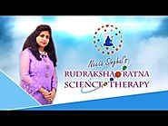 Healing and Empowerment - Rudraksha Ratna Therapy