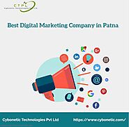 Best Digital Marketing Company in Patna: Cybonetic Technologies Pvt Ltd