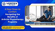 A Step Closer to Comfort: Navigating the Benefits of Arthritis Physiotherapy Programs