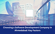 Choosing a Software Development Company in Ahmedabad: Key Factors - Go-tech solution