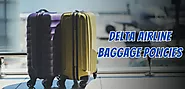 Delta Airlines Baggage Policies : Complete Guide for Travelers