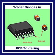 Solder Bridges in PCB Soldering: Causes, Impacts, and Solutions