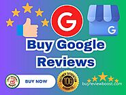 Buy Google Reviews - Buy 5 Star Google Reviews