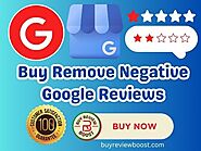 Buy Remove Negative Google Reviews - Buy Boost Review