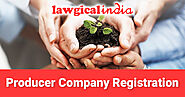 Producer Company Registration Online | Lawgical India