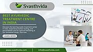 Oldest Ayurvedic Treatment Centre In India