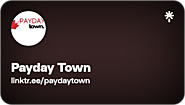 Payday Town | Twitter | Linktree