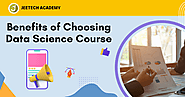 Benefits of Choosing Data Science Course