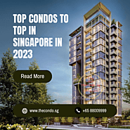 Top Condos to TOP in Singapore in 2023 – The Condo SG