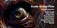 Acute Ocular Pain: Market Insight – 2023-2033 - Wissen Research