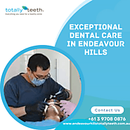 Exceptional Dental Care in Endeavour Hills