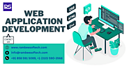 Web Application Development: Crafting Digital Excellence – Rambee Softech