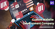What is the Benefits of Custom Website Development