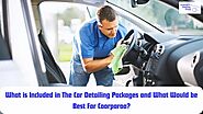 What is Included in The Car Detailing Packages and What Would Be Best For Coorparoo?