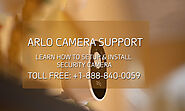 Arlo Camera Support | +1-888-840-0059 | Arlo Camera