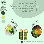 Benefits of Cold-Pressed Oils - Gyros Farm