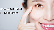 How to Get Rid of Dark Circles: Skincare Products and Tips - LepurOrganics