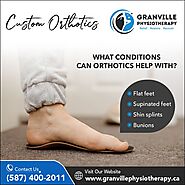 🌟 Step into Comfort with Custom Orthotics at Granville Physiotherapy! 🌟