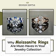 Why Moissanite Rings Are Must-Haves In Your Jewelry Collection | DovEggs-Seattle
