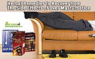 Herbal Remedies To Recover From The Side-Effects Of Over Masturbation