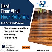 Hard Floor/Vinyl Floor Polishing in Auckland offers Dry Fast Cleaning.
