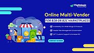 Online Multi-Vendor Platform for B2B or B2C Marketplaces