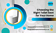 Choosing the Right Toilet Seat for Your Home