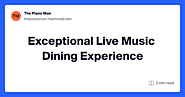 Exceptional Live Music Dining Experience