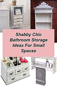 Shabby Chic Bathroom Storage Ideas For Small Spaces – Clever Solutions You’ll Love