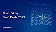 Top Black Friday SaaS Deals for 2023: Boost Your Business with Exclusive Discounts