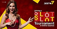 Joining a Slot Tournament in Online Casinos: A Step-by-Step Guide