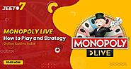 Monopoly Live – How to Play and Strategy – Online Casino India