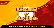 Which Game Has Better Odds: Baccarat or Blackjack?