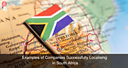 Examples of Companies Successfully Localising in South Africa