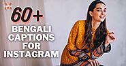 60+ Bengali Captions for Instagram with English Translate