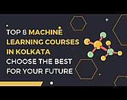 Best Machine Learning Course in Kolkata