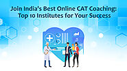 Join India's Best Online CAT Coaching: Top 10 Institutes for Your Success