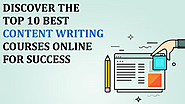 Discover the Top 10 Best Content Writing Courses Online for Success