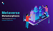 Metaverse Real Estate Platform Development: The Future of Property Ownership